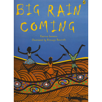 Big Rain Coming (SC) - Aboriginal Children&#39;s Book