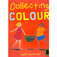Collecting Colour [SC] - Aboriginal Children&#39;s Story