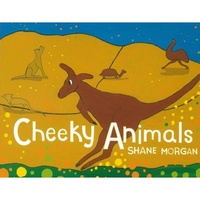 Cheeky Animals (Board Book) - Aboriginal Children&#39;s Book