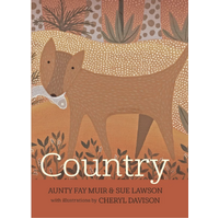 Country [HC] an Aboriginal Children&#39;s Book