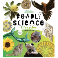 Deadly Science - Life Cycles [Book 3] [HC] - an Aboriginal Children&#39;s Book