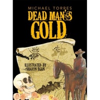 Dead Man&#39;s Gold [PB] - Aboriginal Children&#39;s Book