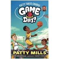 Game Day Series Book 3  - Patty Takes Charge [Paperback]
