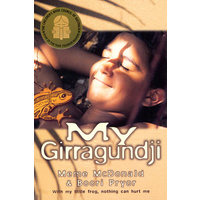 My Girragundji [PB] - Aboriginal Children&#39;s Book [SC]