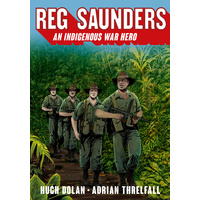 Reg Saunders - an Indigenous War Hero - Aboriginal Children&#39;s Book