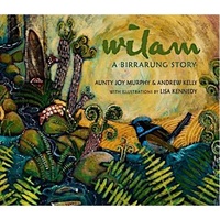 WIlam - A Birrarung Story [HC] - Aboriginal Children&#39;s Book