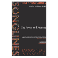 First Knowledges Songlines The Power and Promise - an Aboriginal Reference Text