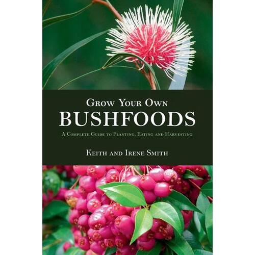 Grow Your Own Bushfoods - Aboriginal Reference Text