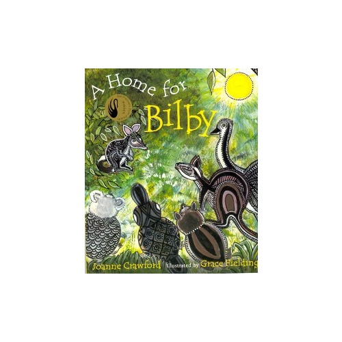 A Home For Bilby [Soft Cover] - Aboriginal Children's Book