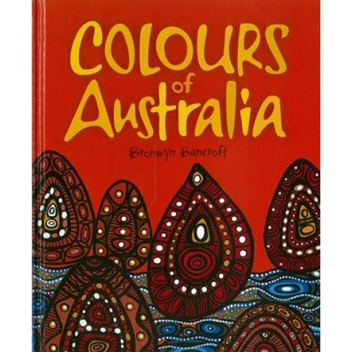 Colours of Australia [Soft Cover] - Aboriginal Children's Book