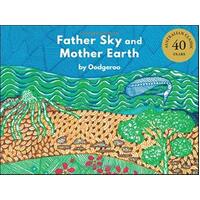 Father Sky and Mother Earth [HC] - an Aboriginal Children's Book