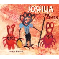 Joshua and the Two Crabs [SC] - Aboriginal Children's Book