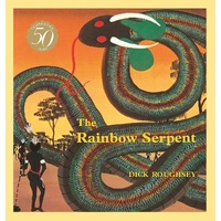 The Rainbow Serpent (HC) - Aboriginal Children's Book - 50th Anniversary