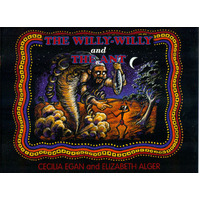 The Willy-Willy and the Ant (SC) - Aboriginal Children's Book