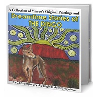 Dreamtime Stories of The Dingo [HC] - Aboriginal Children's Book