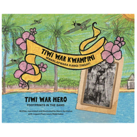 Tiwi war kwampini Mwarlapwara kangi tingati (Tiwi War Hero: Footprints in the Sand) [HC] - Aboriginal Children's Book