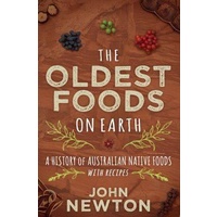 The Oldest Foods on Earth - Aboriginal Bush Tucker Reference Book