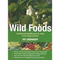 Wild Foods - Bush Tucker Reference Text