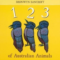 1 2 3 of Australian Animals - Aboriginal Children&#39;s Board Book