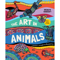 The Art in Animals [HC} - Aboriginal Children's Picture Book