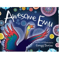 Awesome Emu [HC] - Aboriginal Children's Book