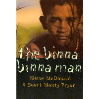 The Binna Binna Man (Soft Cover) - Aboriginal Children&#39;s Book