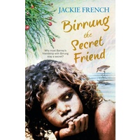 Birrung the Secret Friend [Soft Cover] - Aboriginal Children&#39;s Book