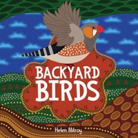 Backyard Birds [HC] - Aboriginal Children&#39;s Book