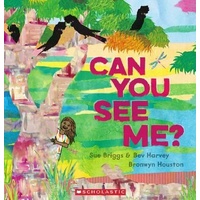 Can You See Me? [SC] - Scholastic Aboriginal Children's Book