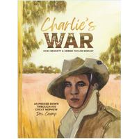 Charlies War [HC] - Aboriginal Children&#39;s Book