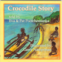 Crocodile Story - Aboriginal Children's Book (Soft Cover)