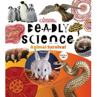 Deadly Science (Book 6) - Animal Survival [HC] - an Aboriginal Children&#39;s Book