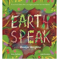 Earth Speak [HC] - an Aboriginal Children&#39;s Book