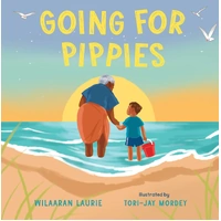 Going for Pippies [HC] - an Aboriginal Children&#39;s Book