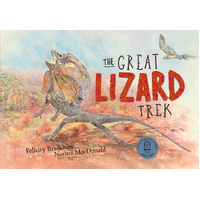 The Great Lizard Trek [HC] - an Aboriginal Children&#39; Book