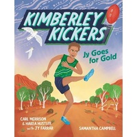 Kimberley Kickers - Jy Goes for Fold [PB] - an Aboriginal Children's Book