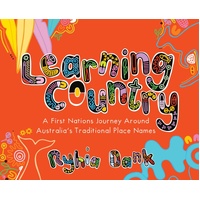 Learning Country [HC] - an Aboriginal Children&#39;s Book