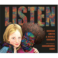 Listen [HC] - an Aboriginal Children&#39;s Book