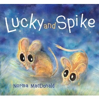 Lucky and Spike - Aboriginal Children&#39;s Book (Soft Cover)
