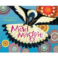 Mad Magpie - Aboriginal Children&#39;s Book (Hard Cover)