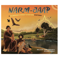 Narm - Jaap a Flinders Street Station History [HC] - an Aboriginal Children's Book