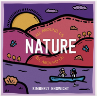 Nature All Around Us [BB] - an Aboriginal Children&#39;s Book