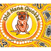 Old Nana Quokka [HC] - an Aboriginal Children&#39;s Book