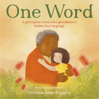 One Word [HC] an Aboriginal Children's Book