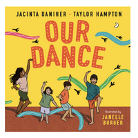Our Dance - Aboriginal Children&#39;s Book [HC]