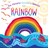 The Rainbow [SC] - Aboriginal Children's Book
