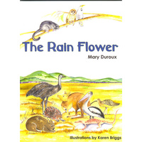 The Rain Flower (SC) - Aboriginal Children's Book
