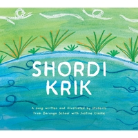 Shordi Krik [HC] - an Aboriginal Children&#39;s Book