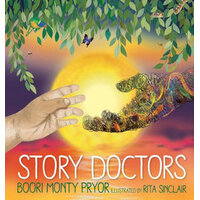 Story Doctors [HC] - an Aboriginal Children&#39;s Book