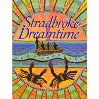 Stradbroke Dreamtime - Aboriginal Children's Book (Soft Cover)